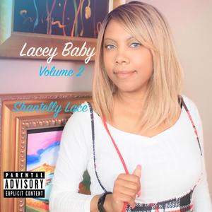 Lacey Baby, Vol. 2 (Explicit)