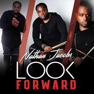 Look Forward(feat. Shawnique Jacobs)