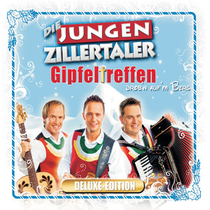 Gipfeltreffen - Drobn aufm Berg / Deluxe Version (Deluxe Edition)