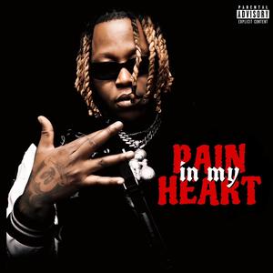 Pain in my heart (feat. Kid fleezy) (Explicit)