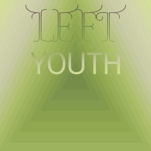 Left Youth