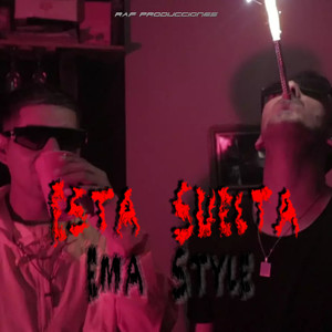 Esta Suelta (Explicit)