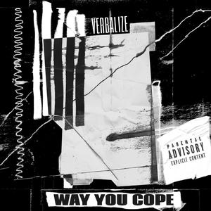 Way You Cope (Explicit)