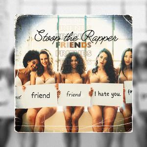 Friends (Explicit)