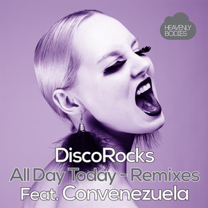 All Day Today (Remixes)