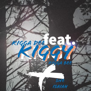 Kiggy (Explicit)