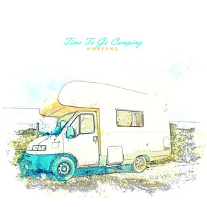 캠핑가는 시간 (Time To Go Camping)