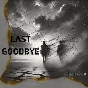 Last Goodbye