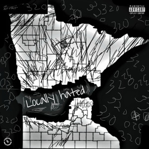 Locally Hated (Explicit)