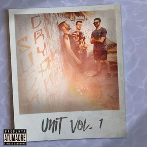 UNIT, VOL. 1 (Explicit)