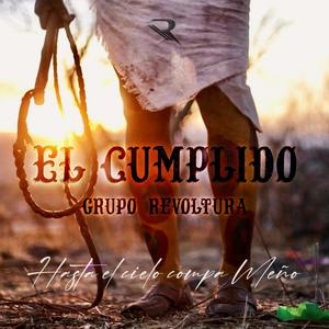 El Cumplido (Explicit)