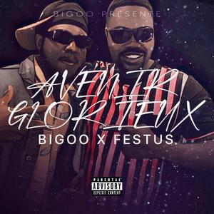 AVENIR GLORIEUX (feat. Festus) [Explicit]