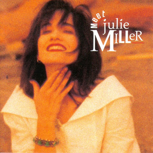 Julie Miller - Love Will Find You