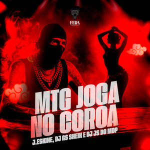 Mtg - Joga no Coroa (Explicit)