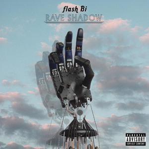RAVE SHADOW