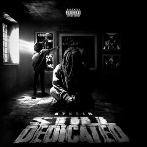 Still Dedicated (Explicit)