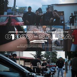 01800-Salsa (feat. L Nano, Verb Artes & Jordan AR) (Explicit)