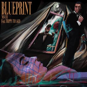 Blueprint(feat. TrippyThaKid) (Explicit)