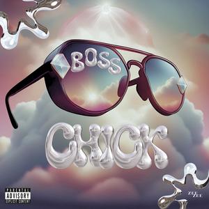 Boss Chick (Explicit)
