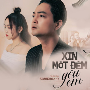 Xin Một Đêm Yêu Em (Remix)