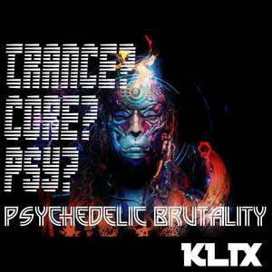 Psychedelic brutality