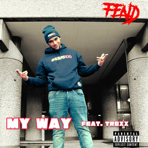 My Way (Explicit)