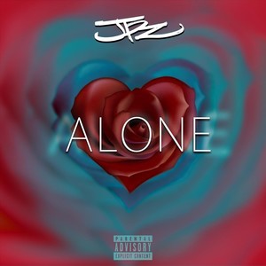 Alone (Explicit)