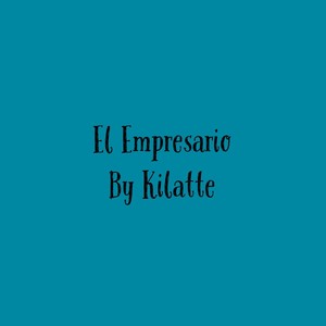 El Empresario (Explicit)