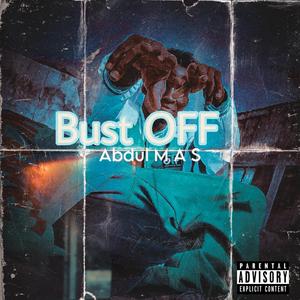 Bust OFF (Explicit)