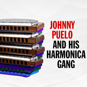 Johnny Puleo and his Harmonica Gang