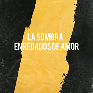 Enredados De Amor
