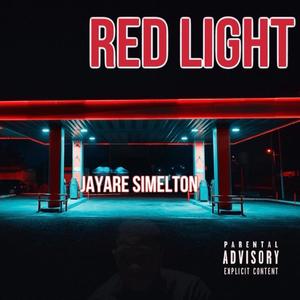 Red Light (Explicit)