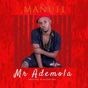 Mr Ademola (Explicit)