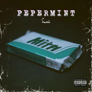 Pepermint (Explicit)