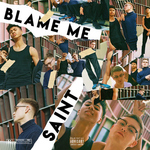 Blame Me (Explicit)