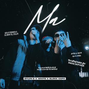 MA' (Glokk Capo & White43 Remix|Explicit)