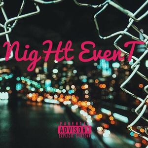 NigHt EvenT