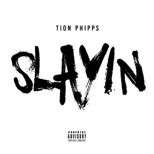 Slayin (Explicit)