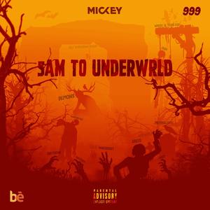 5 am to Underwrld (Explicit)