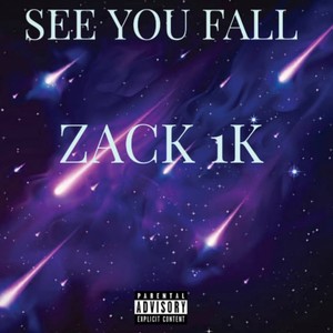 See You Fall (Explicit)