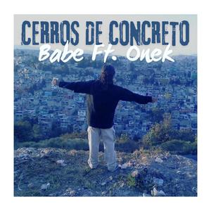 Cerros De Concreto (feat. Onek) [Explicit]