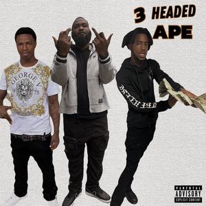 3 Headed Ape (feat. Sacarac Sam & ThrillaManSlim) [Explicit]