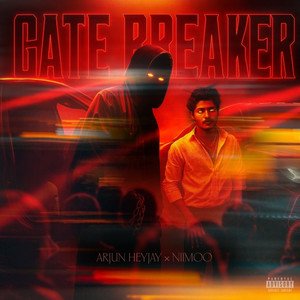 Gate Breaker (Explicit)