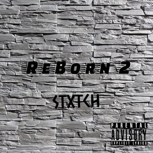 ReBorn 2 (Explicit)