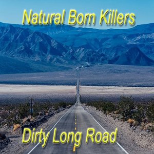 Dirty Long Road