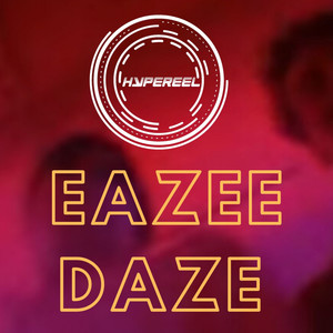 Eazee Daze