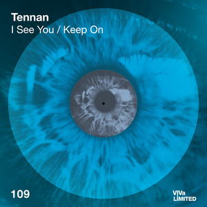 I See You / Keep On