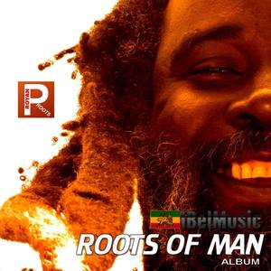 Roots of Man LP