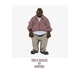 Uncle Ruckus (Explicit)