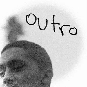 Outro